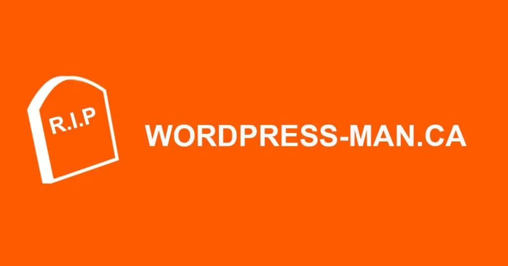 RIP Wordpress man