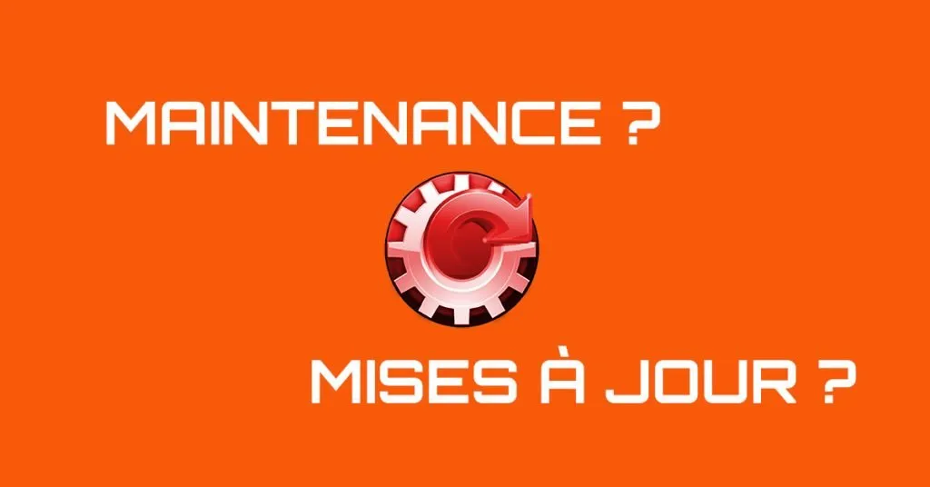Maintenance et mises a jour